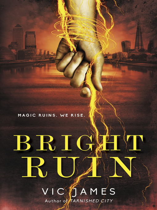 Title details for Bright Ruin by Vic James - Wait list